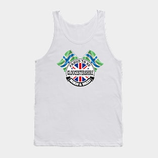 Proud to be Gloucestershire Born and Bred Tank Top